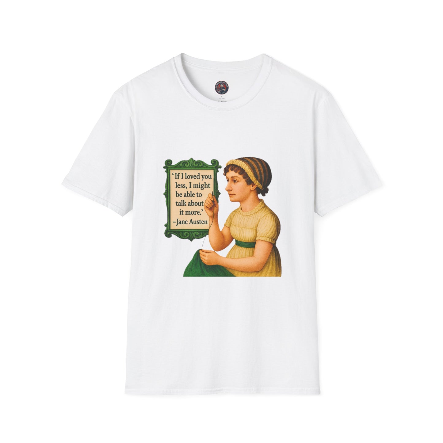 Jane Austen Quote Unisex T-Shirt, Literary Tee, Classic Literature Shirt, Book Lover Gift, Literary Gifts for Readers, English Major Apparel