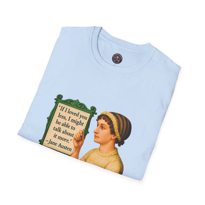 Jane Austen Quote Unisex T-Shirt, Literary Tee, Classic Literature Shirt, Book Lover Gift, Literary Gifts for Readers, English Major Apparel