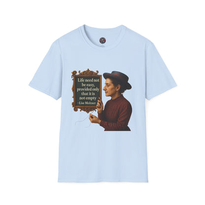 Unisex Softstyle T-Shirt - Lise Meitner, Inspirational Tee, Gift for Activists, Comfortable Everyday Wear, Perfect for Celebrations