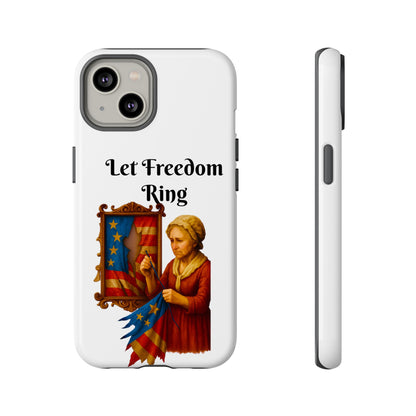 Patriotic Phone Case, Let Freedom Ring, American Pride Accessories, Gift for Veterans, 4th of July Decoration, Flag Lover's Case