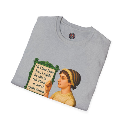Jane Austen Quote Unisex T-Shirt, Literary Tee, Classic Literature Shirt, Book Lover Gift, Literary Gifts for Readers, English Major Apparel