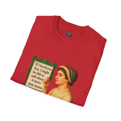 Jane Austen Quote Unisex T-Shirt, Literary Tee, Classic Literature Shirt, Book Lover Gift, Literary Gifts for Readers, English Major Apparel