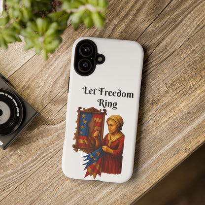 Patriotic Phone Case, Let Freedom Ring, American Pride Accessories, Gift for Veterans, 4th of July Decoration, Flag Lover's Case