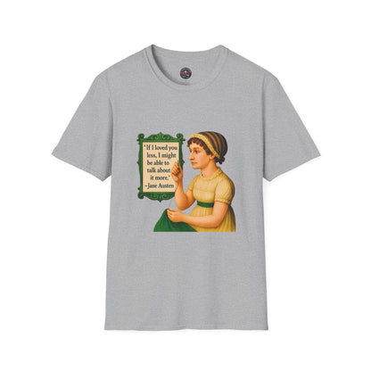 Jane Austen Quote Unisex T-Shirt, Literary Tee, Classic Literature Shirt, Book Lover Gift, Literary Gifts for Readers, English Major Apparel