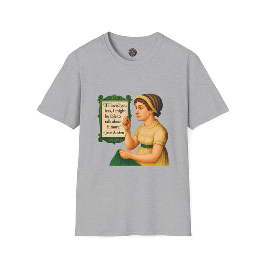 Jane Austen Quote Unisex T-Shirt, Literary Tee, Classic Literature Shirt, Book Lover Gift, Literary Gifts for Readers, English Major Apparel