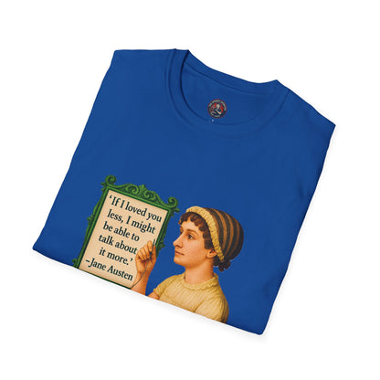Jane Austen Quote Unisex T-Shirt, Literary Tee, Classic Literature Shirt, Book Lover Gift, Literary Gifts for Readers, English Major Apparel