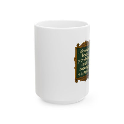 The Meitner Ceramic Mug - Fun Coffee Cup for Artists, Unique Gift for Craft Lovers, Perfect for Birthdays, Anniversaries, and [...]