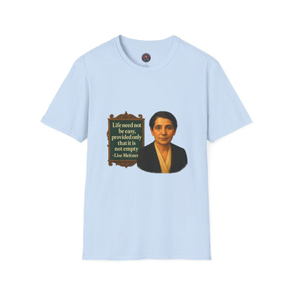 Unisex Softstyle T-Shirt - Lise Meitner, Inspirational Tee, Gift for Activists, Comfortable Everyday Wear, Perfect for Celebrations