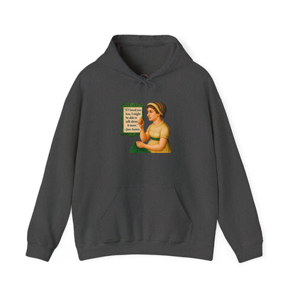 Austen Sweatshirt - Unisex Cozy Hoodie, Inspirational Gift, Everyday Style, Casual Wear, Art Design