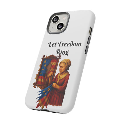 Patriotic Phone Case, Let Freedom Ring, American Pride Accessories, Gift for Veterans, 4th of July Decoration, Flag Lover's Case