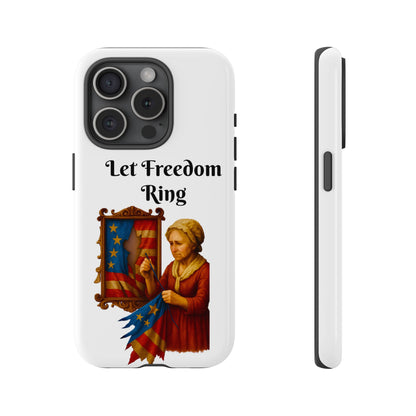 Patriotic Phone Case, Let Freedom Ring, American Pride Accessories, Gift for Veterans, 4th of July Decoration, Flag Lover's Case