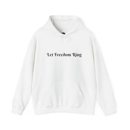 Freedom Ring Sweatshirt - Unisex Cozy Hoodie, Inspirational Gift, Everyday Style, Casual Wear, Art Design