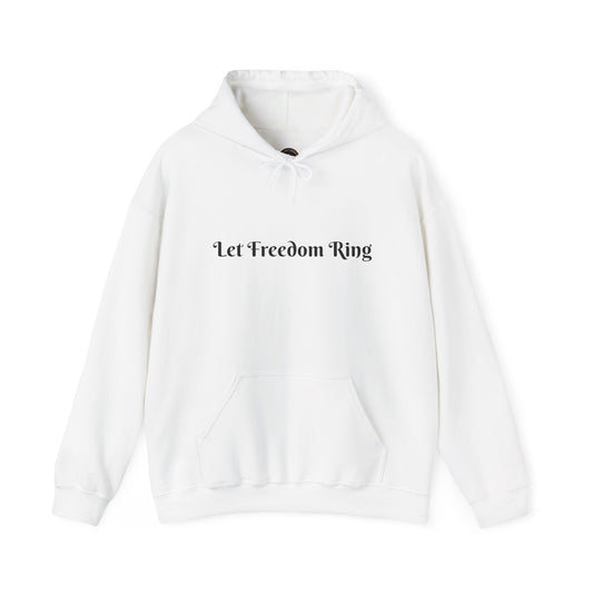Freedom Ring Sweatshirt - Unisex Cozy Hoodie, Inspirational Gift, Everyday Style, Casual Wear, Art Design