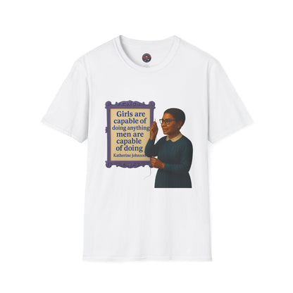 Unisex Softstyle T-Shirt - Katherine Johnson, Inspirational Tee, Gift for Activists, Comfortable Everyday Wear, Perfect for Celebrations