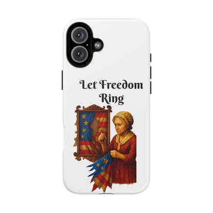 Patriotic Phone Case, Let Freedom Ring, American Pride Accessories, Gift for Veterans, 4th of July Decoration, Flag Lover's Case