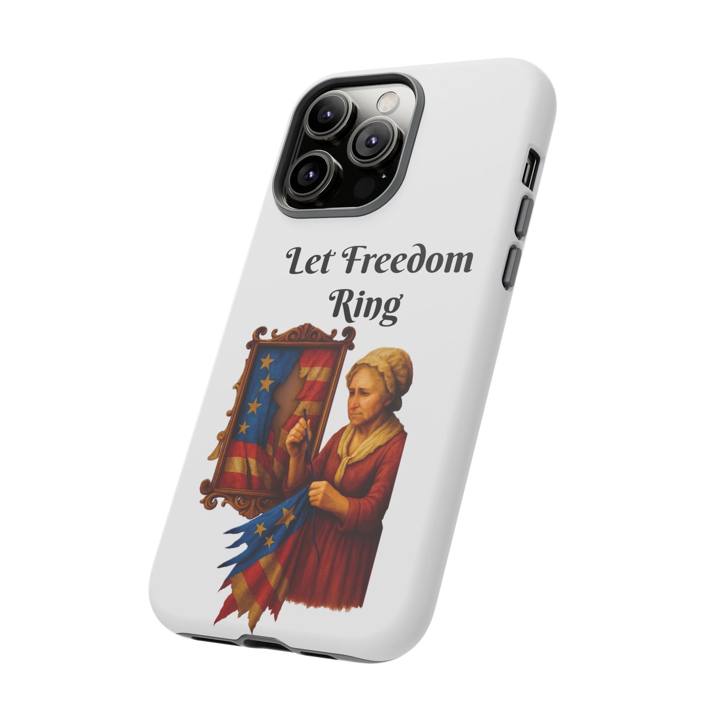 Patriotic Phone Case, Let Freedom Ring, American Pride Accessories, Gift for Veterans, 4th of July Decoration, Flag Lover's Case