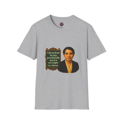 Unisex Softstyle T-Shirt - Lise Meitner, Inspirational Tee, Gift for Activists, Comfortable Everyday Wear, Perfect for Celebrations