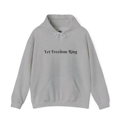 Freedom Ring Sweatshirt - Unisex Cozy Hoodie, Inspirational Gift, Everyday Style, Casual Wear, Art Design