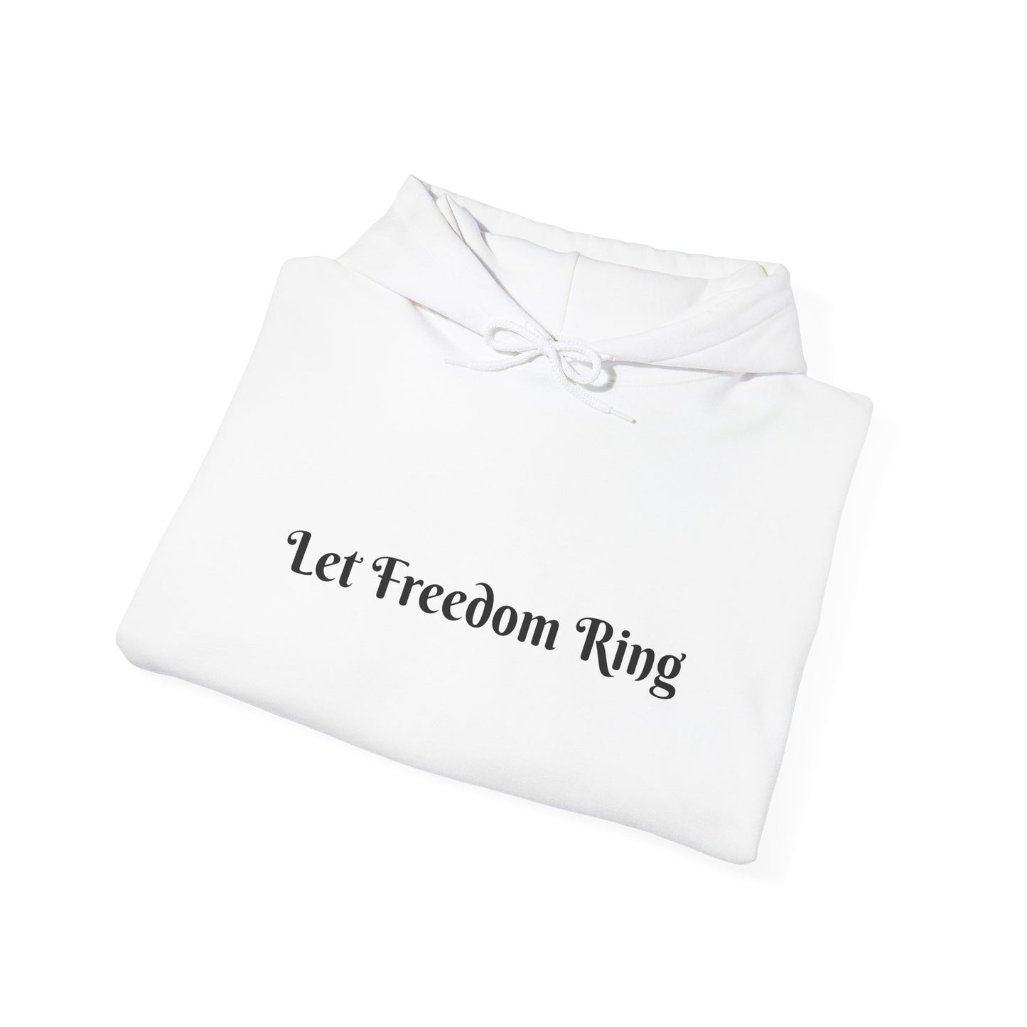 Freedom Ring Sweatshirt - Unisex Cozy Hoodie, Inspirational Gift, Everyday Style, Casual Wear, Art Design