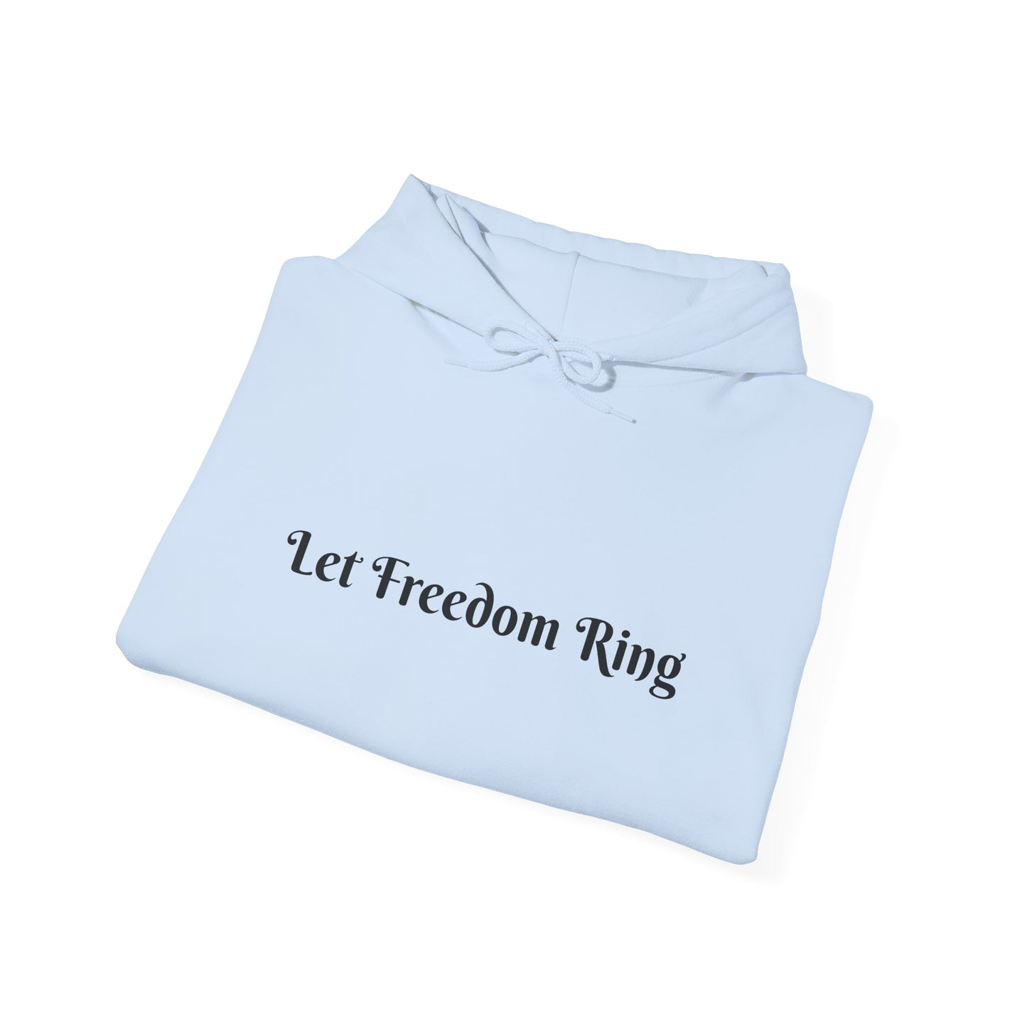 Freedom Ring Sweatshirt - Unisex Cozy Hoodie, Inspirational Gift, Everyday Style, Casual Wear, Art Design